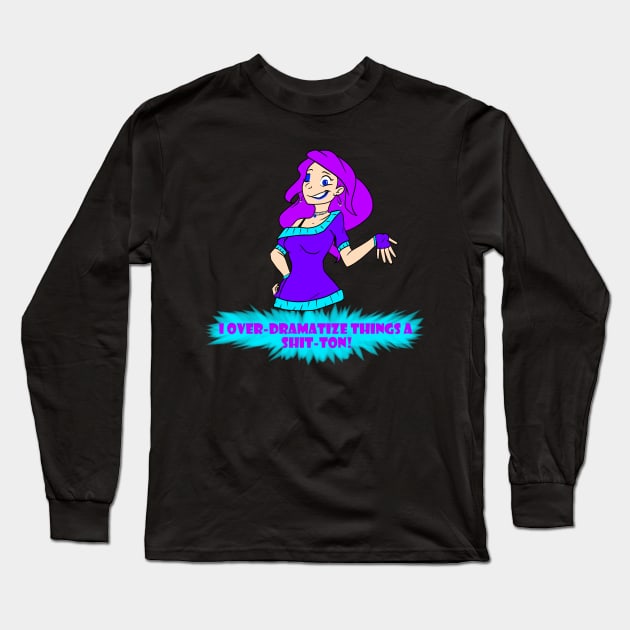 Cool: How much do I OVER-DRAMATIZE things? Long Sleeve T-Shirt by RTNightmare